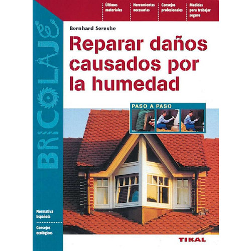 Libro reparar danos causados por la humedad