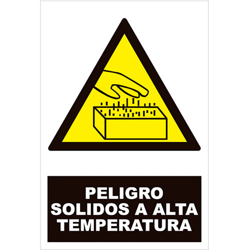 Cartel peligroso solidos alta temperatura 34x23cm