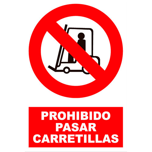 Cartel prohibido pasar carretilla 17x25 cm